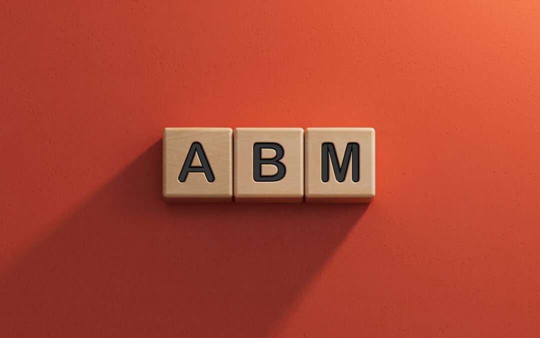 Is ABM the Right Fit for Your B2B Company?